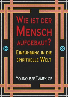 ebook: Wie ist der Mensch aufgebaut?