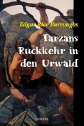 ebook: Tarzans Rückkehr in den Urwald