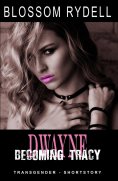 ebook: Dwayne - Becoming Tracy