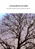 eBook: Und wie geht es nun weiter