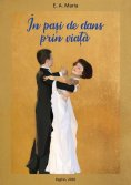 eBook: In pasi de dans prin viata