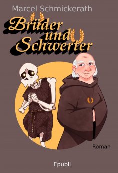 eBook: Brüder und Schwerter