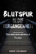 ebook: Blutspur in die Vergangenheit
