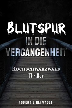 ebook: Blutspur in die Vergangenheit