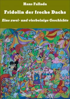 eBook: Fridolin der freche Dachs