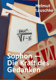 eBook: Sophon - Die Kraft des Gedanken