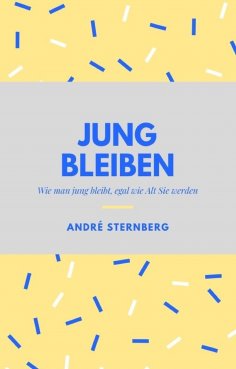 ebook: Jung bleiben