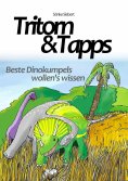 ebook: Tritorn & Tapps Beste Dinokumpels wollen's wissen
