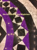 ebook: Die Entleerung des Möglichen