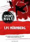 eBook: 1. FC Nürnberg - Fußballkult