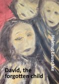 eBook: David, the forgotten child