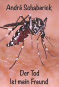 ebook: Der Tod ist mein Freund