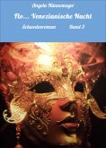 eBook: Flo... Venezianische Nacht