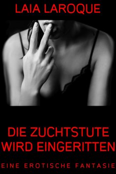 eBook: Die Zuchtstute wird eingeritten