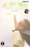 eBook: Wir sind Helden! - Wie erziehe ich meine Eltern?