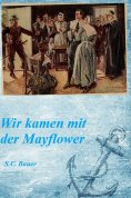 ebook: Wir kamen mit der Mayflower