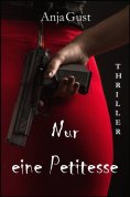 eBook: Nur eine Petitesse