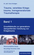 ebook: Einzelfallstudie zur generationsübergreifenden Vererbung von Kriegstrauma