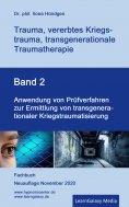eBook: Anwendung von Prüfverfahren zur Ermittlung von transgenerationaler Kriegstraumatisierung
