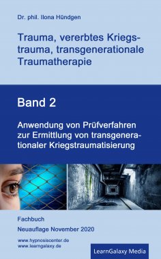 eBook: Anwendung von Prüfverfahren zur Ermittlung von transgenerationaler Kriegstraumatisierung