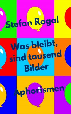 eBook: Was bleibt, sind tausend Bilder