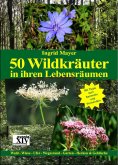 eBook: 50 Wildkräuter in ihren Lebensräumen