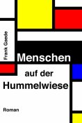 eBook: Menschen auf der Hummelwiese