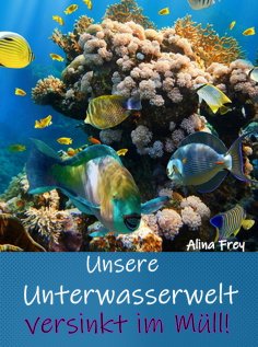 eBook: Unsere Unterwasserwelt versinkt im Müll