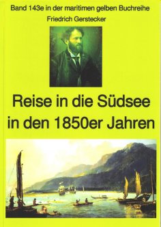 eBook: Friedrich Gerstecker: Reise in die Südsee