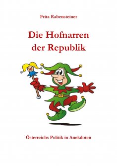 ebook: Die Hofnarren der Republik