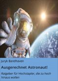 ebook: Ausgerechnet Astronaut!