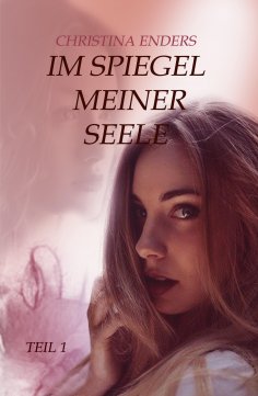 eBook: Im Spiegel meiner Seele