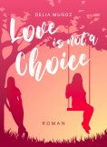 eBook: Love is not a Choice