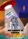 eBook: Wir kommen in Frieden, um euch auszulöschen