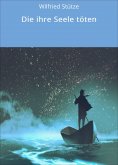 ebook: Die ihre Seele töten