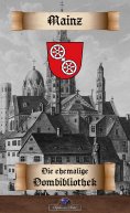 ebook: Die Dombibliothek zu Mainz