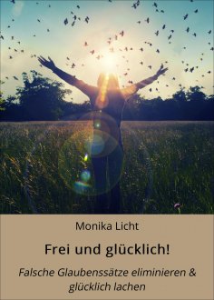 ebook: Frei und glücklich!