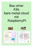 ebook: Bau einer K8s bare-metal-cloud mit RaspberryPI
