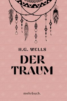 eBook: Der Traum: mehrbuch-Weltliteratur