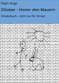 eBook: Ellodan - Hinter den Mauern