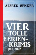 ebook: Vier tolle Ferienkrimis Juni 2022