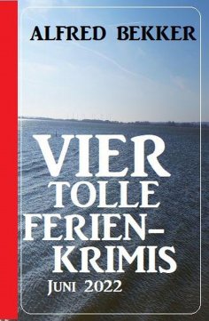 ebook: Vier tolle Ferienkrimis Juni 2022
