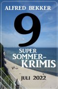 ebook: 9 Super Sommerkrimis Juli 2022
