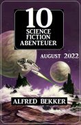 eBook: 10 Science Fiction Abenteuer August 2022