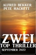 eBook: Zwei Top Thriller September 2022