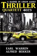 eBook: Thriller Quartett 4023 - 4 Krimis in einem Band