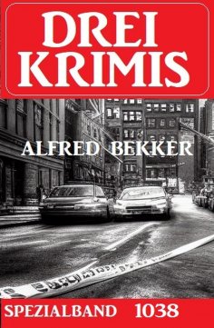 eBook: Drei Krimis Spezialband 1038