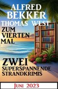 eBook: Zum vierten Mal zwei superspannende Strandkrimis Juni 2023