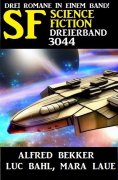 ebook: Science Fiction Dreierband 3044