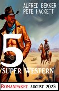 ebook: 5 Super Western August 2023